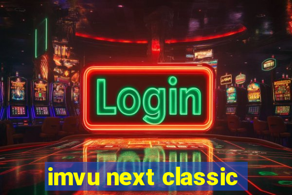 imvu next classic